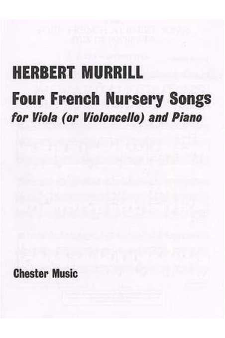 Murrill, 4 French Nursery Songs For Viola (Chester)