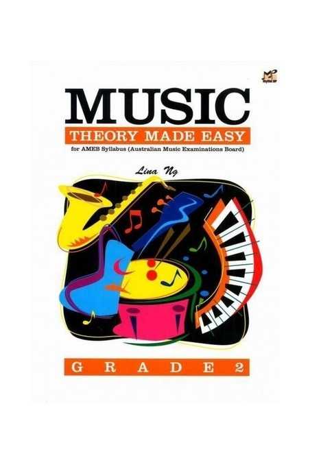 Ng, Music Theory Made Easy For AMEB Grade 2