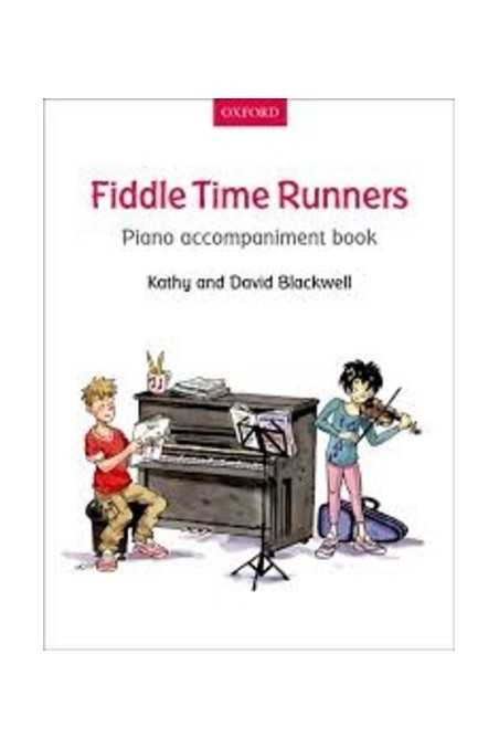Blackwell, Fiddle Time Runners Piano Accompaniment
