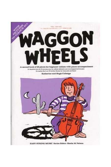 Colledge, Waggon Wheels For Cello And Piano
