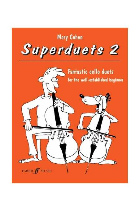 Cohen, Superduets Bk 2 For Cello (Faber)