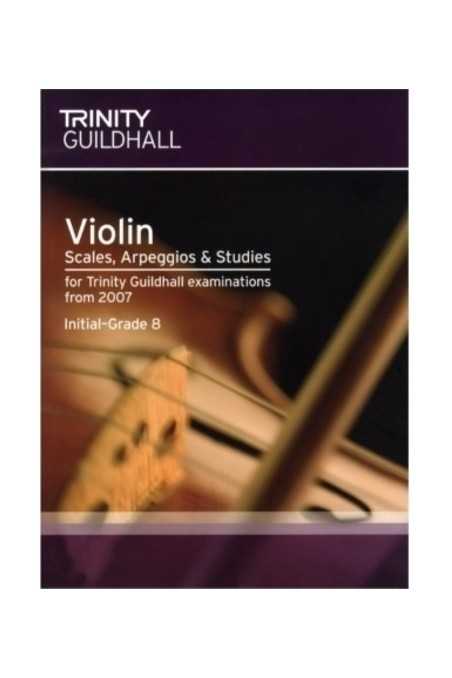 Trinity Violin Initial to Grade 8: Scales, Arpeggios & Studies