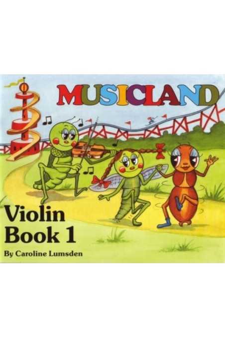 Musicland Violin Bk 1