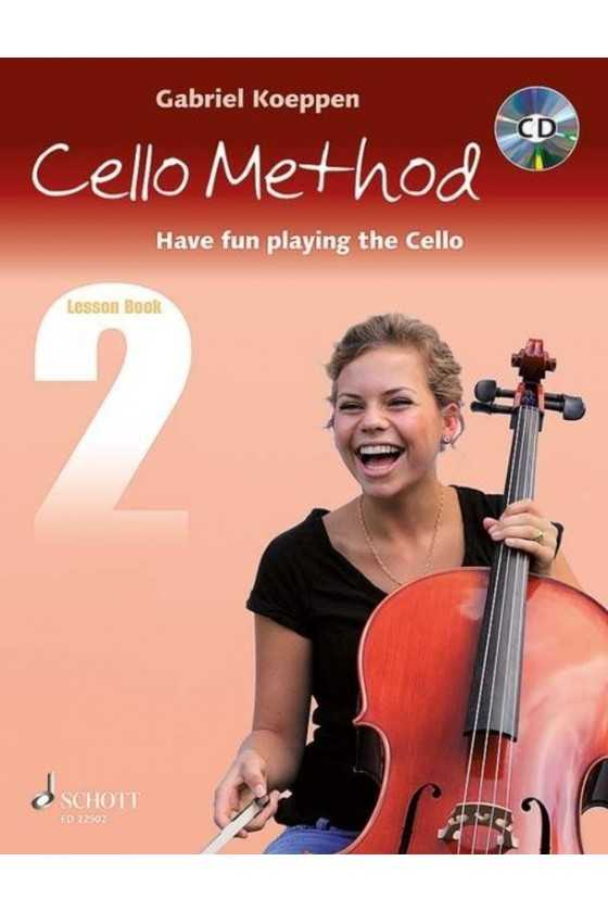 Cello Method - Have fun playing the Cello by Gabriel Koeppen