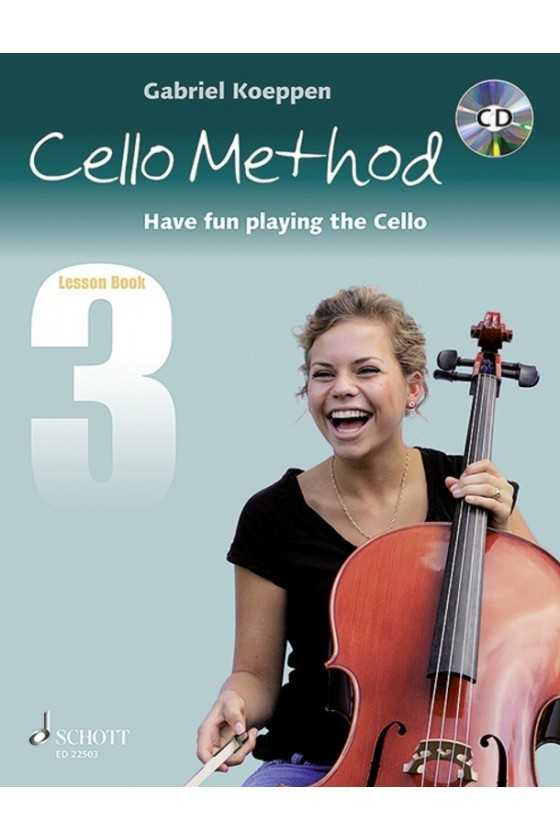 Cello Method - Have fun playing the Cello by Gabriel Koeppen