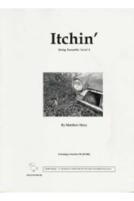 Itchin For String Ensemble By Matthew Hoey