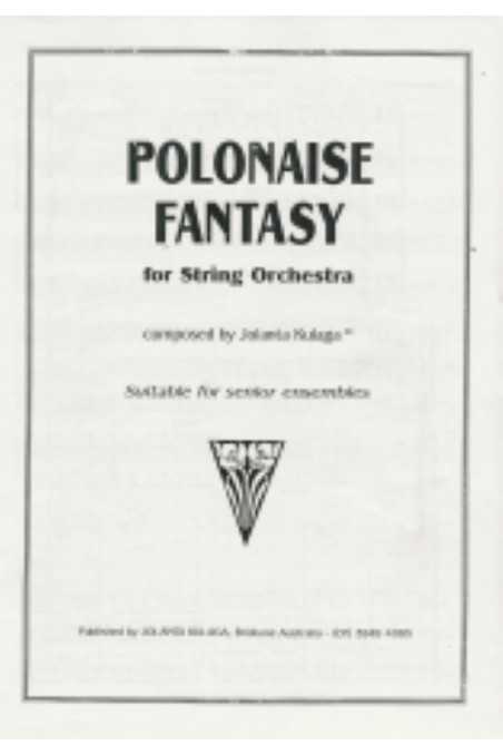 Kulaga, Polonaise Fantasy For String Orchestra
