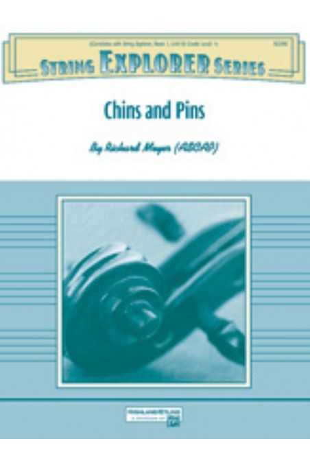 Chins And Pins (Gr 5) For String Orchestra