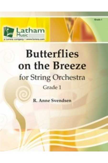 Butterflies On The Breeze For String Orchestra By Anne Svendsen