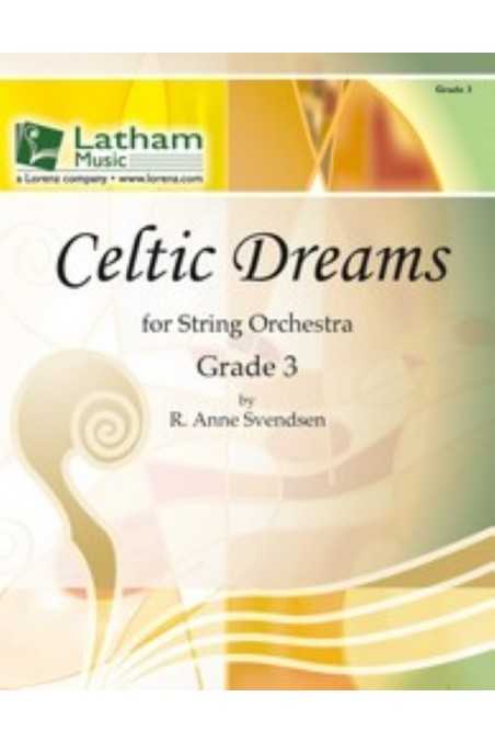 Celtic Dreams For String Orchestra By Anne Svendsen