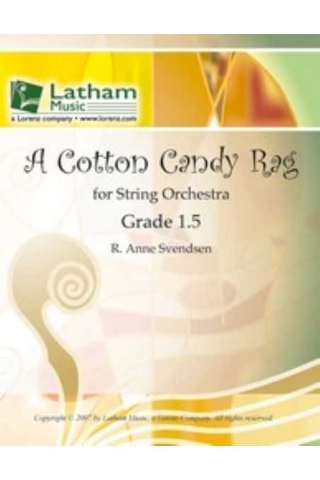 Cotton Candy Rag For String Orchestra By Anne Svendsen