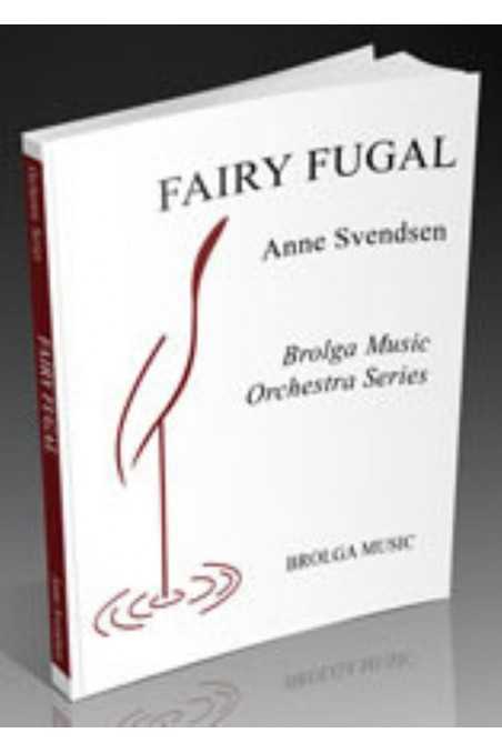 Fairly Fugal For String Orchestra By Anne Svendsen