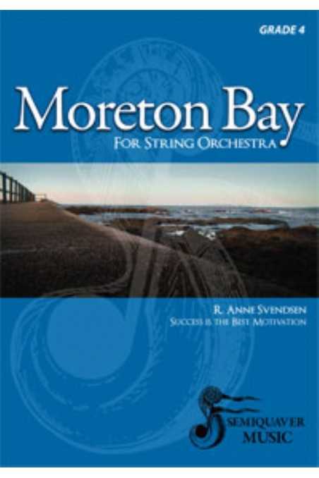 Moreton Bay For String Orchestra By Anne Svendsen