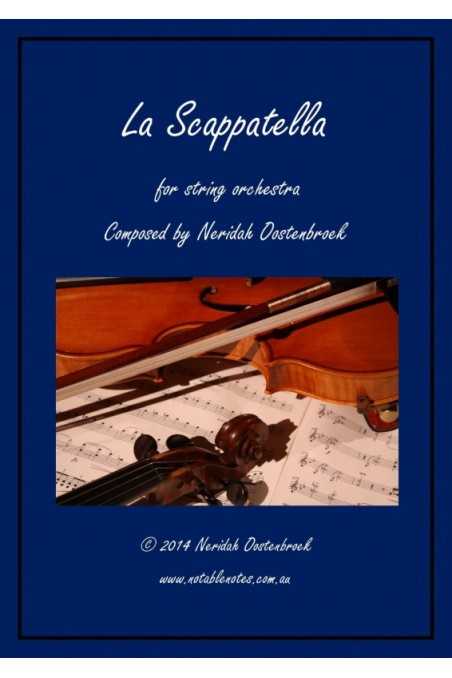 La Scappatella For String Orchestra By Neridah Oostenbroek