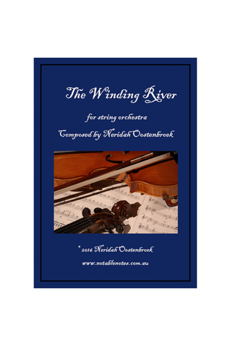 The Winding River For String Orchestra By Oostenbroek