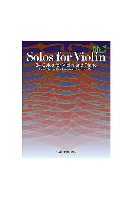 34 Solos for Violin and Piano Compiled by Eric Wen (Fischer)