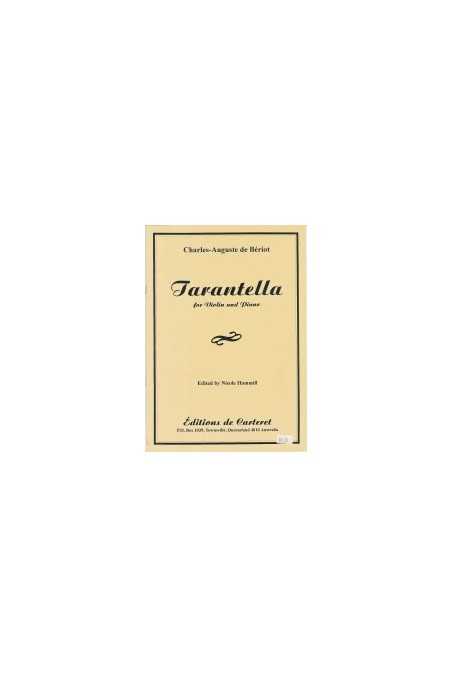 Beriot Tarantella for Violin and Piano (Editions de Carteret)