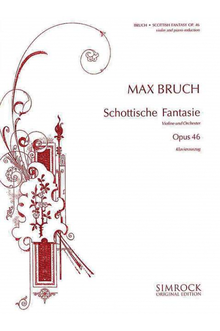 Bruch, Scottish Fantasy for Violin & Piano (Simrock)