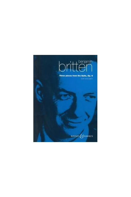 Britten, Three Pieces from Suite Op.6 for Violin and Piano