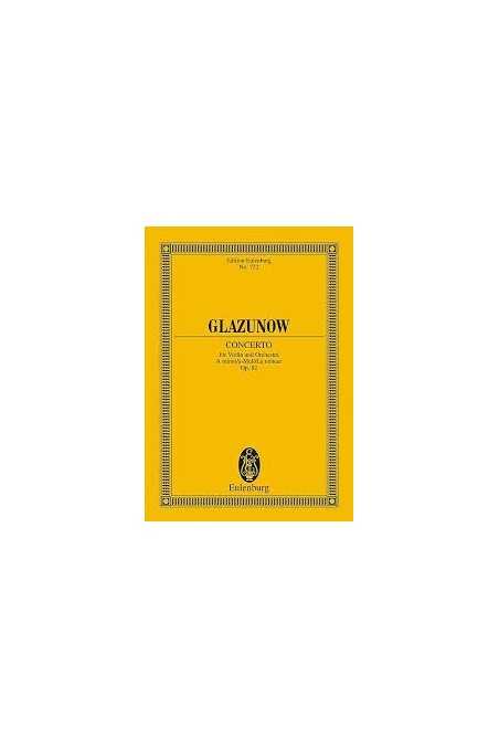 Glazunov Concerto For Violin and Orchestra A minor Op82( Eulenburg)