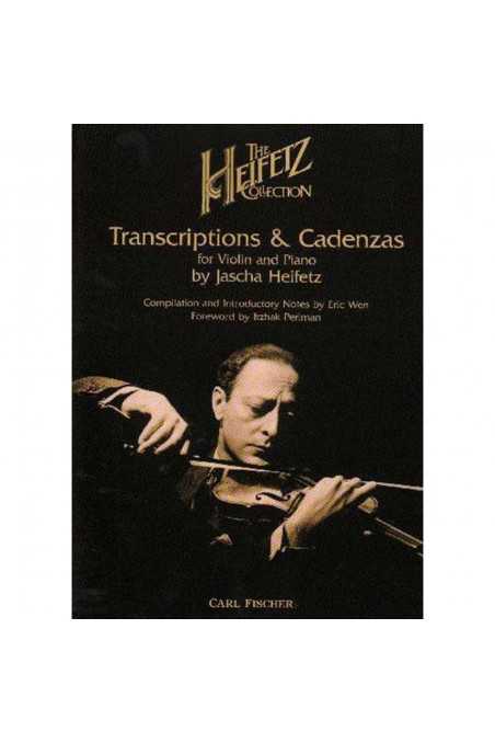 The Heifetz Collection- Trasnscription and Cadenza for Violin ( Fischer)