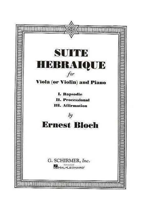 Suite Hebraique - Ernest Bloch