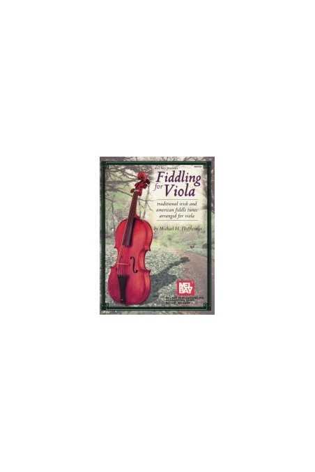 Fiddling for Viola (Mel Bay)