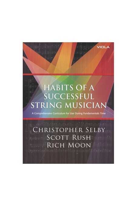 Habits of a Successful String Musician for Viola