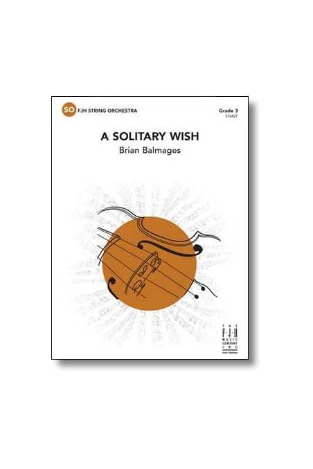 A Solitary Wish for String Orchestra Level 3