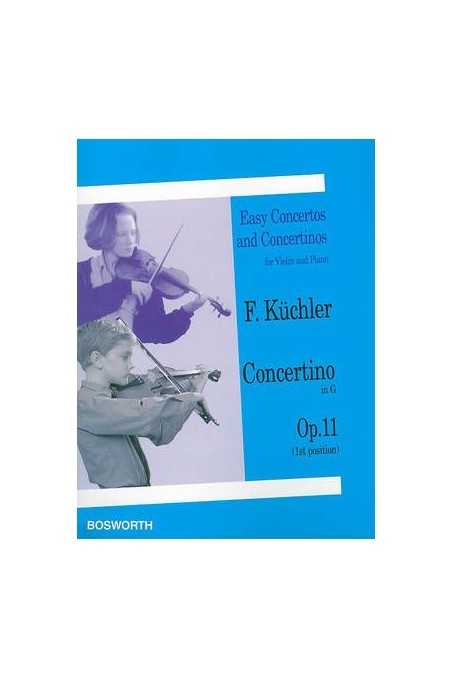 Kuchler, Concertino in G Op. 11 For Violin (Bosworth)