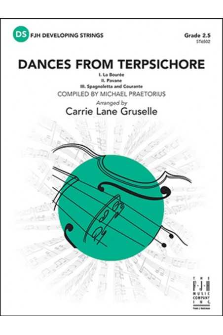 Praetorius arr. Gruselle, Dances from Terpsichore for String Orchestra Grade 2.5