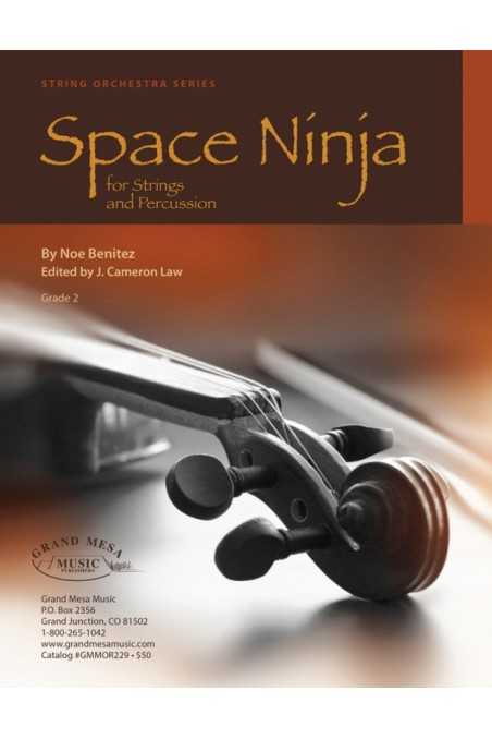 Benitez, Space Ninja for String Orchestra Grade 2 (GMM)