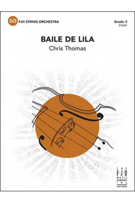 Thomas, Baile de Lila for String Orchestra Grade 3 (FJH)