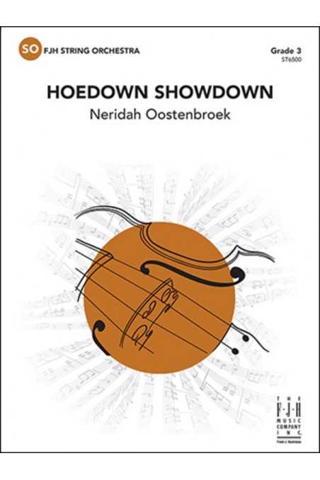 Oostenbroek, Hoedown Showdown for String Orchestra Grade 3 (FJH)