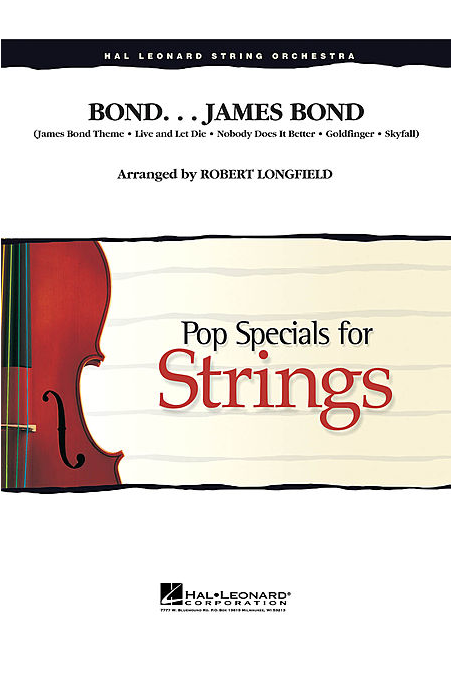 Longfield, Bond... James Bond For String Orchestra