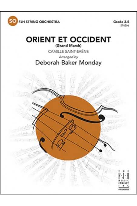 Saint-Saens arr. Monday, Orient et Occident for String Orchestra Grade 3.5 (FJH)