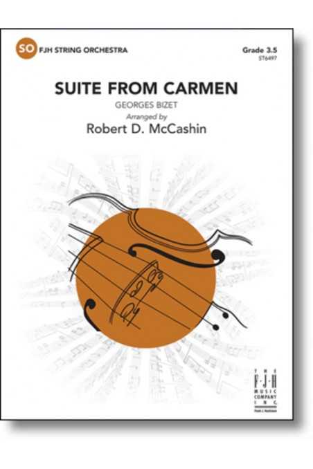 Bizet arr. McCashin, Suite from Carmen for String Orchestra Grade 3.5 (FJH)
