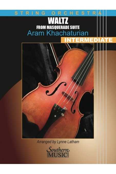 Khachaturian arr. Latham, Waltz from Masquerade Suite for String Orchestra Grade 4 (GMM)