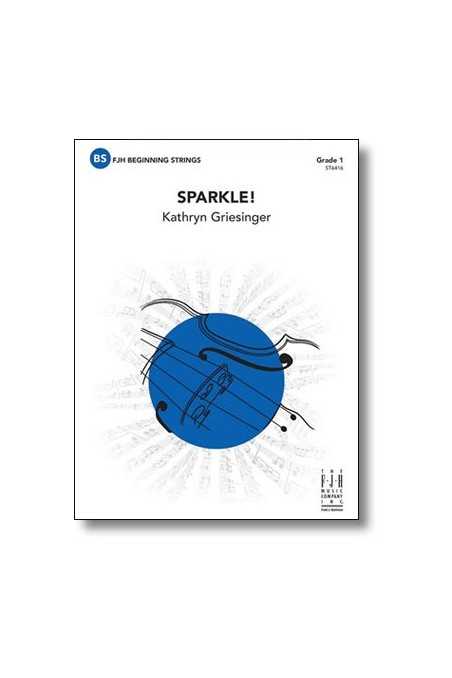 Sparkle! for String Orchestra Level 1