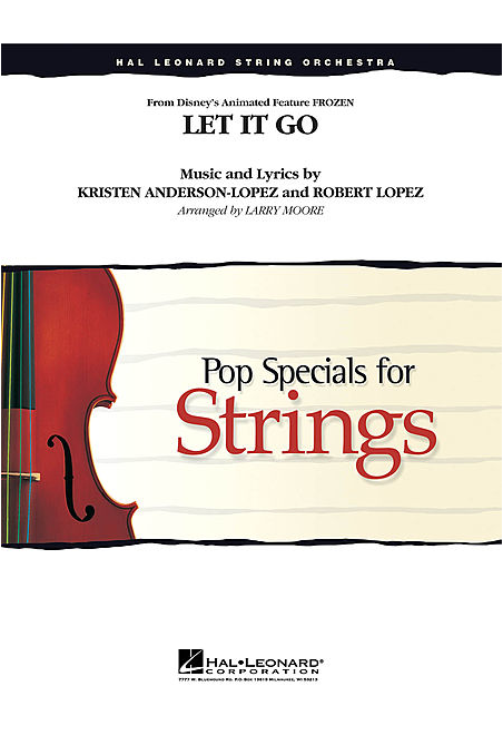 Moore, Let it go (From Frozen) - String Orchestra - Grade 3/4