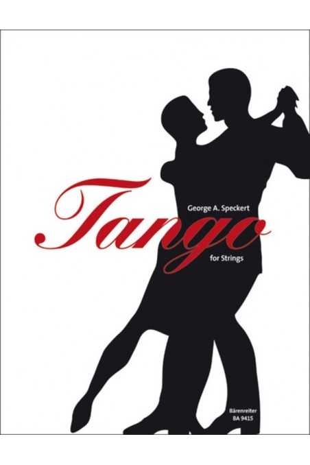Tango for Strings arr. Speckert (Baerenreiter) - Flexible String Ensemble