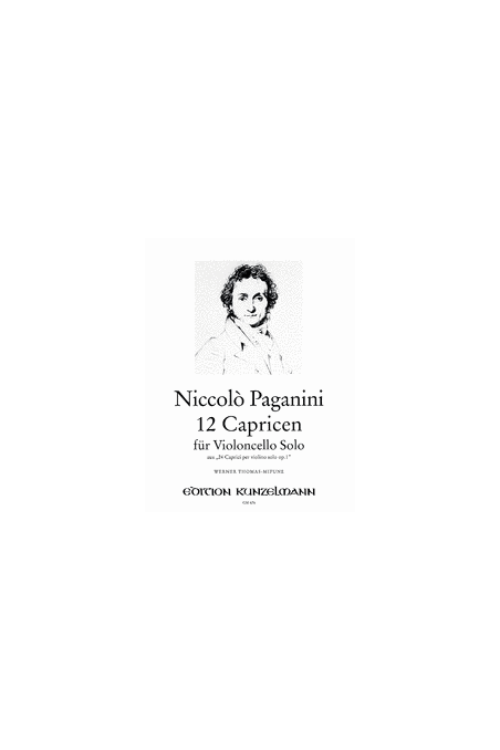 Paganini, 12 Caprices for Solo Cello (Kunzelmann)