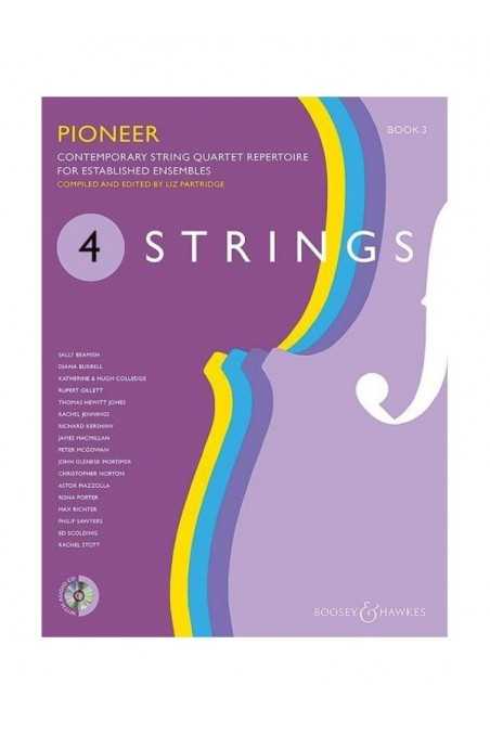 4 Strings - Contemporary String Quartet Repertoire for New and Developing Ensembles Book 3 (Score and CD Only)