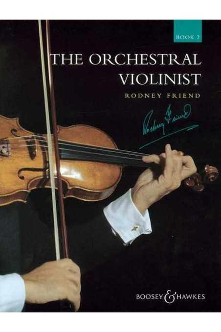 The Orchestral Violinist by Rodney Friend, Bk 2