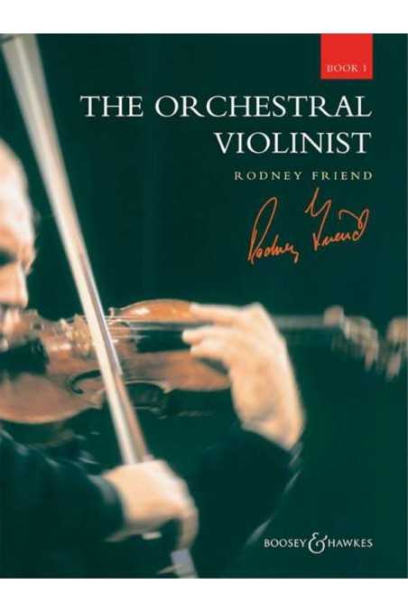 The Orchestral Violinist by Rodney Friend, Bk 1