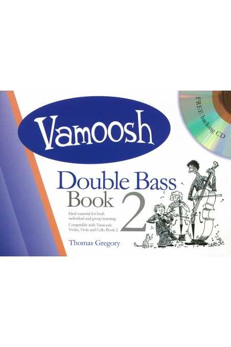 Vamoosh Double Bass Book 2 with CD