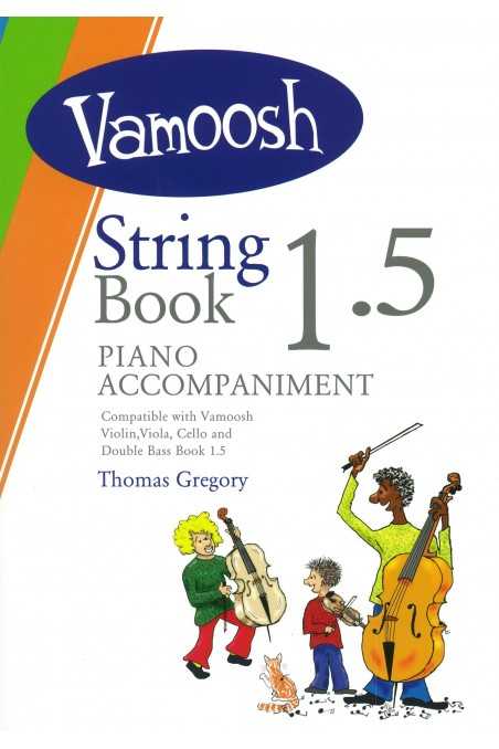 Vamoosh String Piano Accompaniment Book 1.5