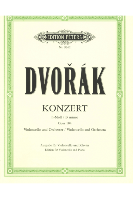 Dvorak Konzert B Minor Op104 for Cello/Piano and Orchestra (Peters)