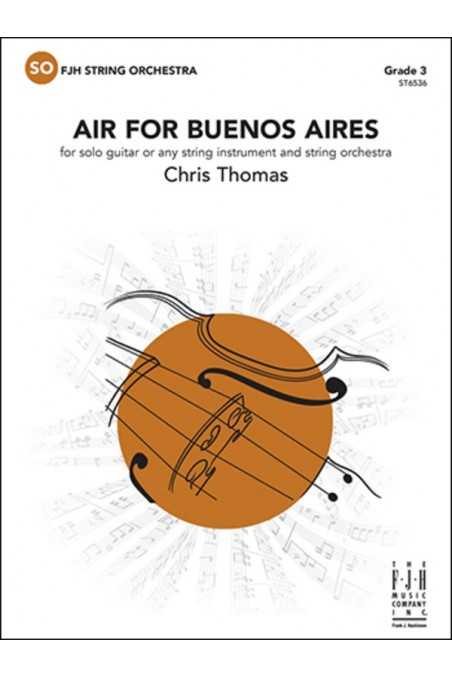 Thomas, Air for Buenos Aires for String Orchestra Grade 3 (FJH)