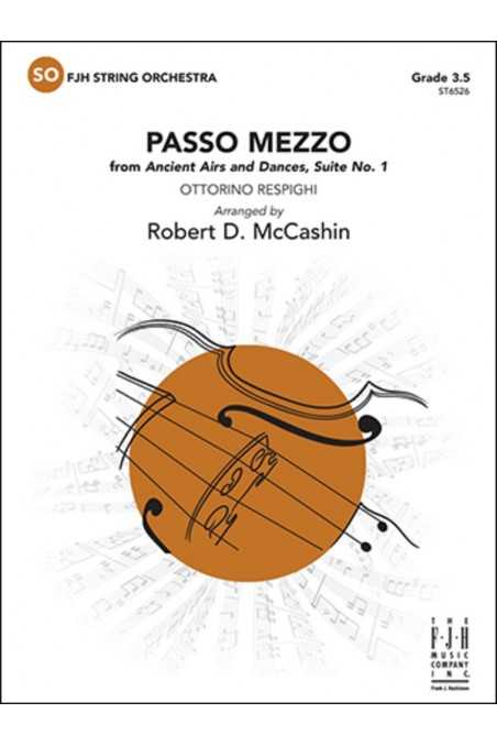 Respighi arr. McCashin, Passo Mezzo for String Orchestra Grade 3.5 (FJH)